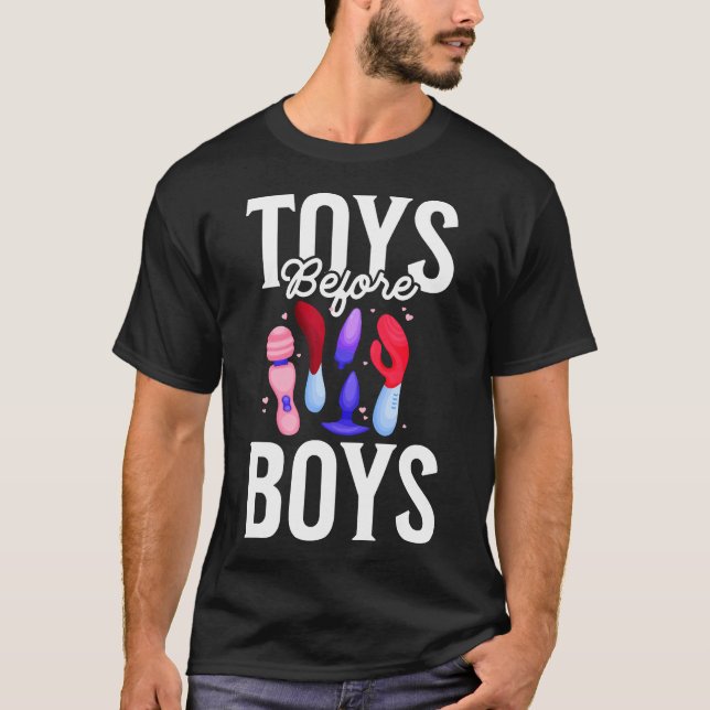 Toys Before Boys Funny Adult Humor Women'S Embarra T-Shirt (Front)