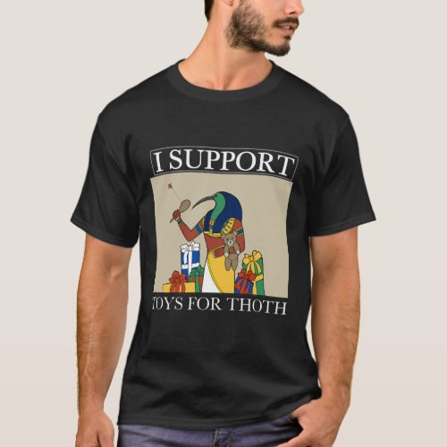 Toys for Thoth T_Shirt