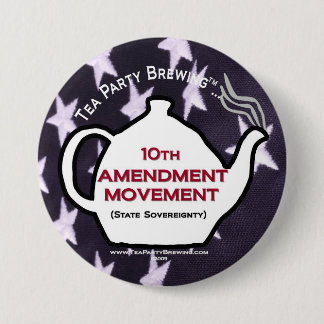 TP0109 Tea Party 10th Amendment Movement Button