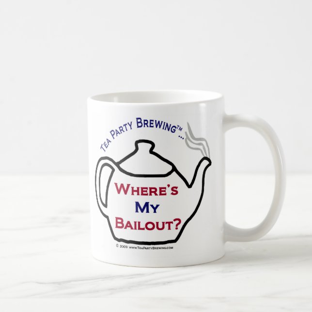 TP0114 Where's My Bailout Mug (Right)