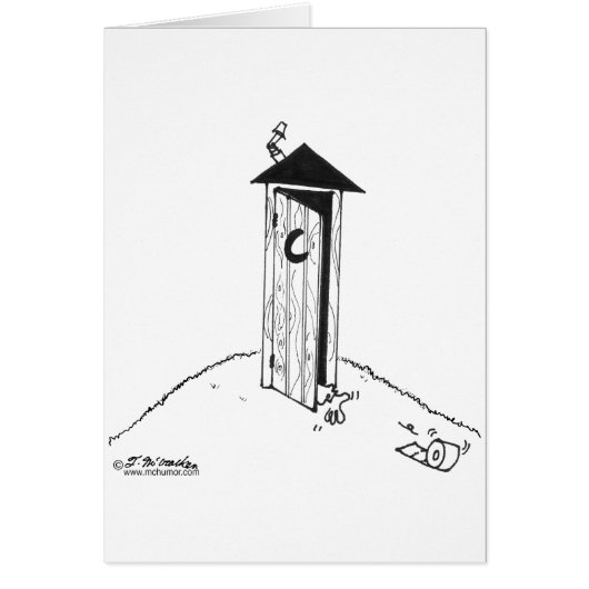 TP Rolls Away From an Outhouse Cards (Front)