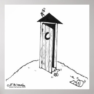 TP Rolls Away From an Outhouse Poster