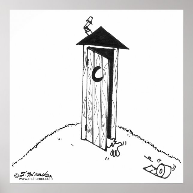 TP Rolls Away From an Outhouse Poster (Front)