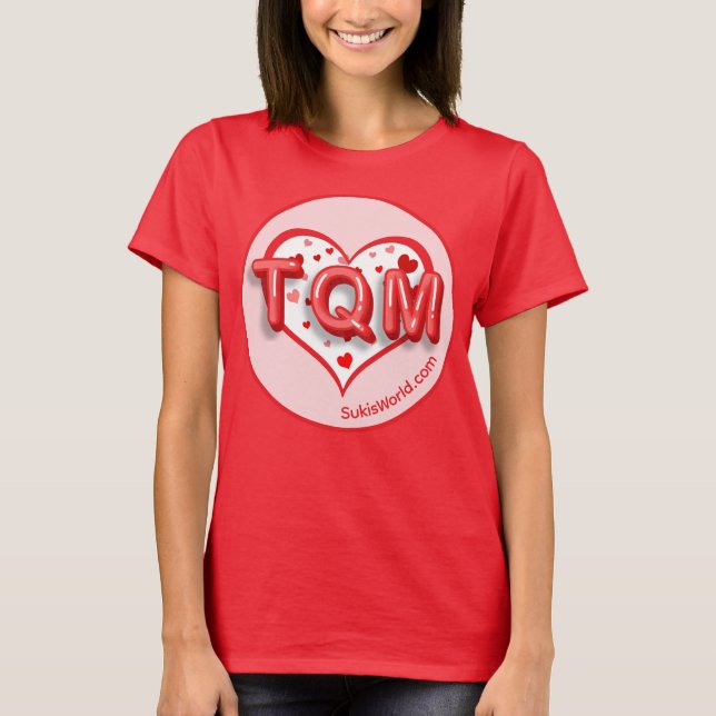 TQM - Suki's World - Valentine's Day T-Shirt (Front)