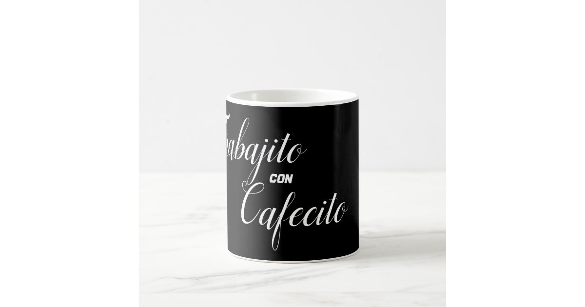 Trabajito con Cafecito Espresso Mug, Zazzle