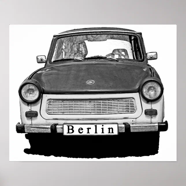 Trabant Car Front, Black and White, Berlin Poster | Zazzle