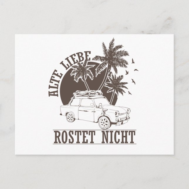 Trabi DDR Pappe "Alte Liebe rostet nicht" Postcard (Front)