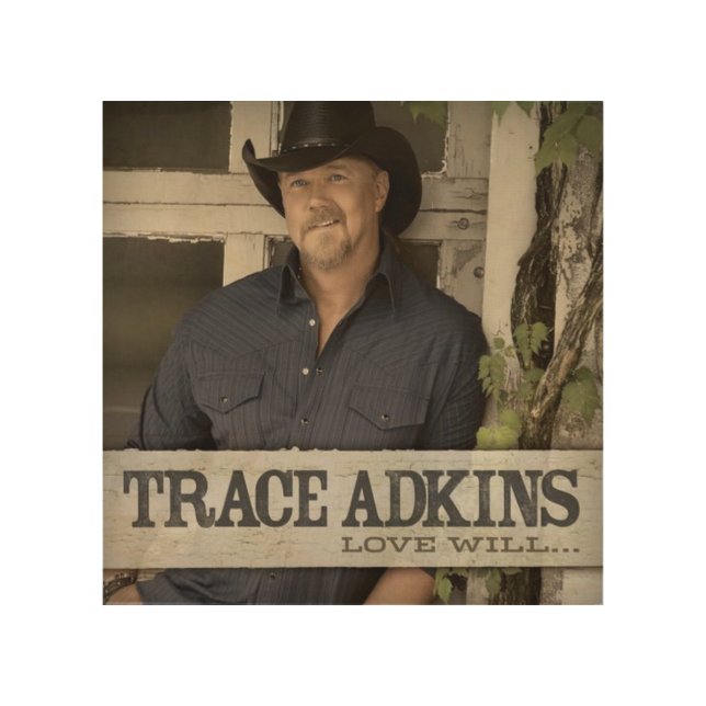 trace adkins  wood wall art (Front)
