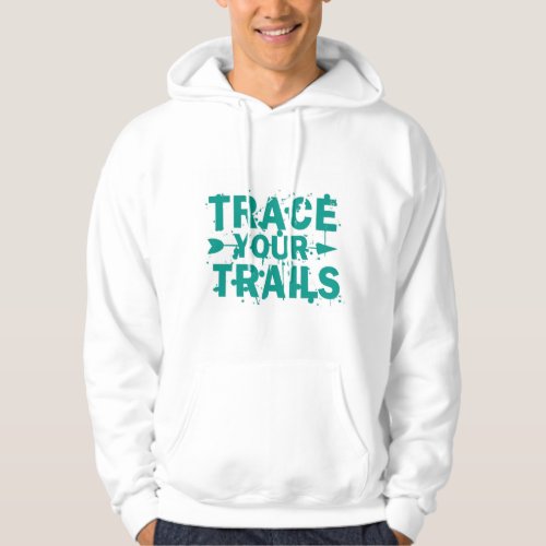 Trace Your Trails Adventure Hoodie