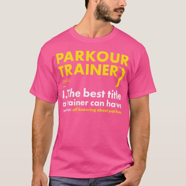 Traceur Trainer Definition Parkour T-Shirt (Front)
