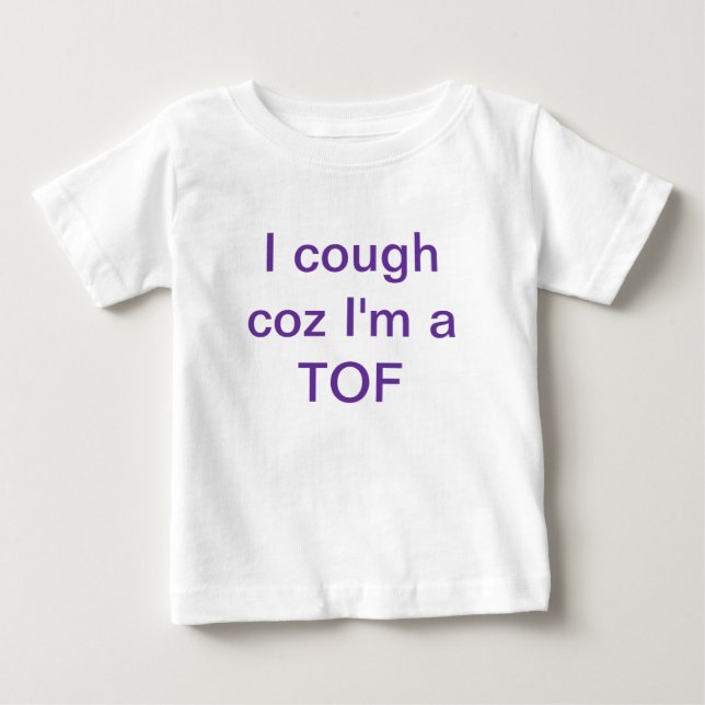 Tracheo esophageal fistula baby T-Shirt (Front)