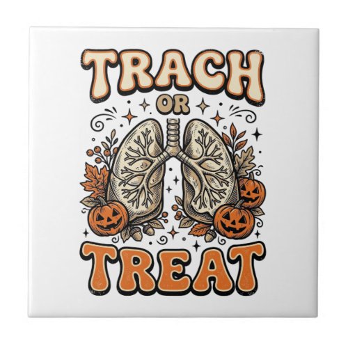 Tracheostomy Halloween Nurse Trick Or Treat Design Ceramic Tile
