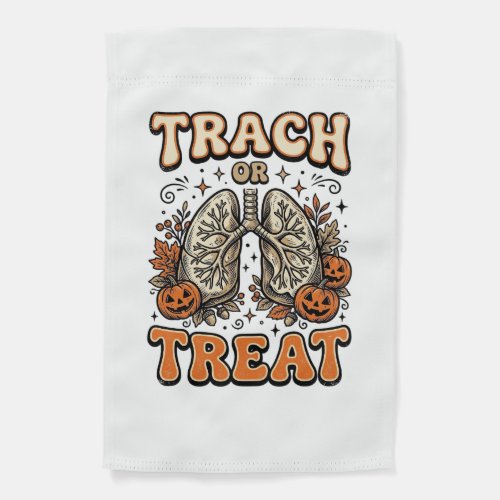 Tracheostomy Halloween Nurse Trick Or Treat Design Garden Flag