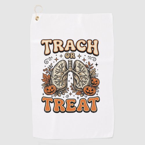 Tracheostomy Halloween Nurse Trick Or Treat Design Golf Towel
