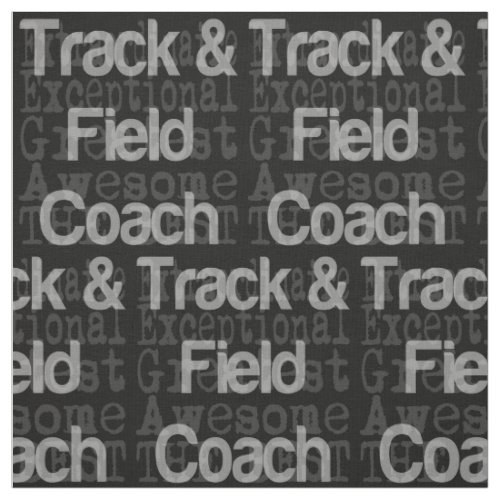 Track and Field Coach Extraordinaire Fabric