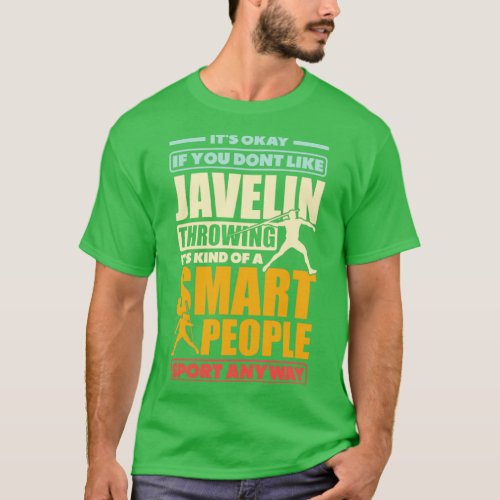 Track and Field Javelin Throwing Thrower Funny T_Shirt