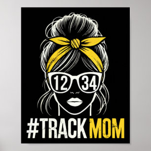 Track And Field Mom Athlete Runner Mothers Day 1 Poster