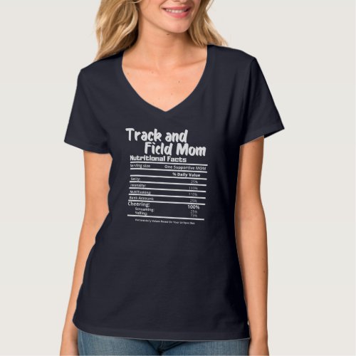 Track and Field Mom Nutrition Fact Label _ Thanksg T_Shirt
