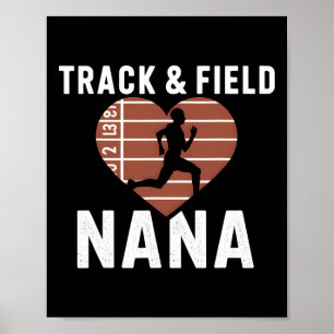 Track And Field Nana Grandma Proud Athlete Mothers Poster