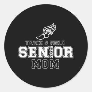 Track And Field Senior Mom 2025 Graduation Year Classic Round Sticker