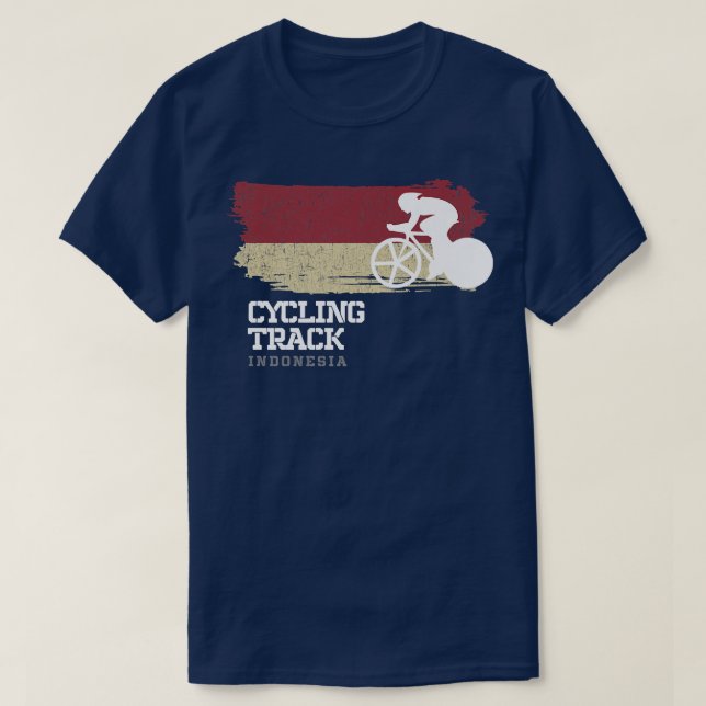 Track Cycling Indonesia Road Bike Racing Speed Cyc T-Shirt (Design Front)
