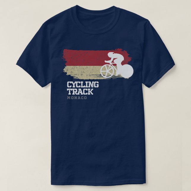 Track Cycling Monaco Road Bike Racing Speed Cyclis T-Shirt (Design Front)