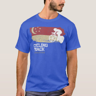Track Cycling Singapore Road Bike Racing Speed Cyc T-Shirt