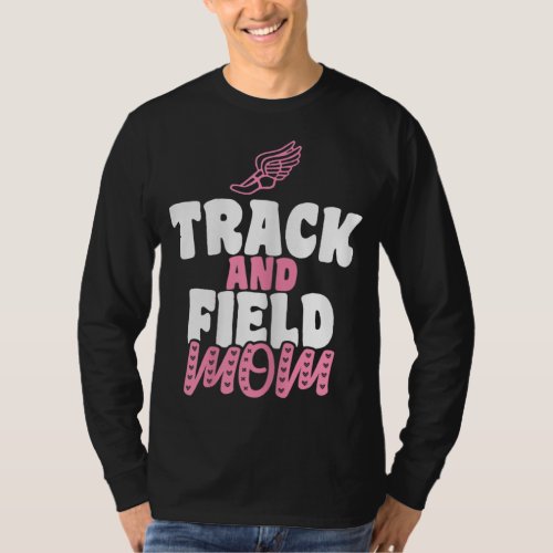 Track  Field Mom Sports Running Proud Mothers Da T_Shirt