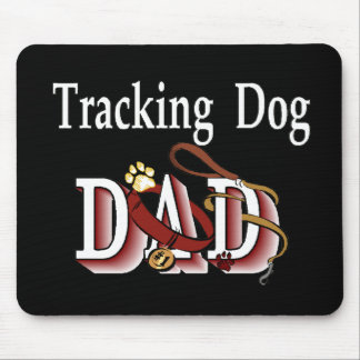 Tracking Dog Dad Gifts Mouse Pad