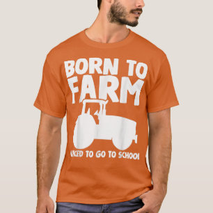 Tractor Farm Farmer Farming  T-Shirt