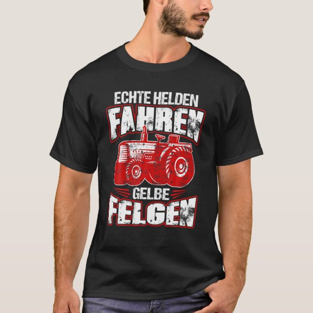 Tractor Funny Saying Tractor Farmer Gift Idea T-Shirt (Front)