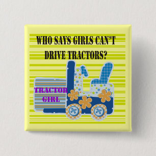 Tractor Girl Tshirts and Gifts Pinback Button