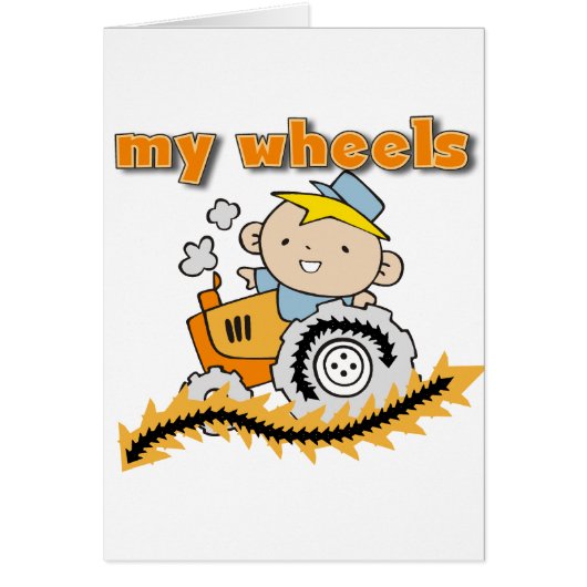 Tractor My Wheels Tshirts and Gifts (Front)