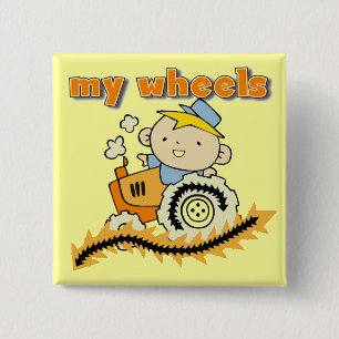 Tractor My Wheels Tshirts and Gifts Button