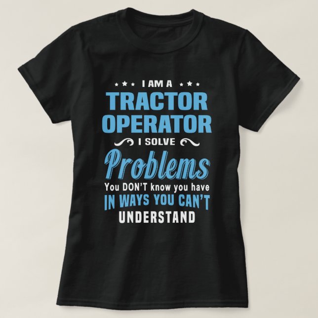 Tractor Operator T-Shirt (Design Front)