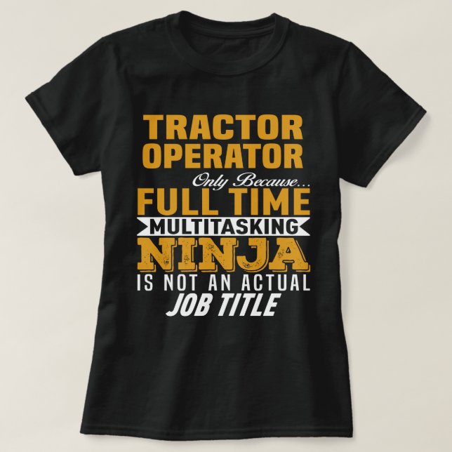Tractor Operator T-Shirt (Design Front)