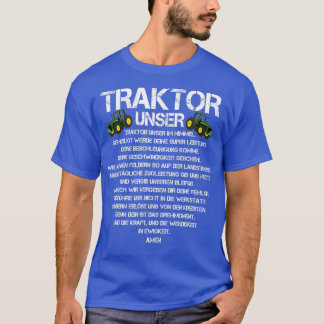 Tractor Our Prayer Saying Agriculture Tractor Biob T-Shirt