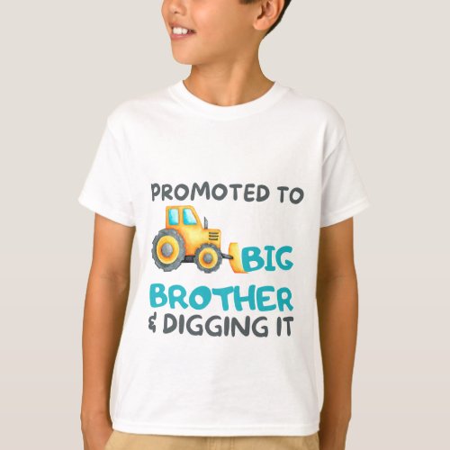 Tractor Promoted to Big Brother Under Construction T_Shirt