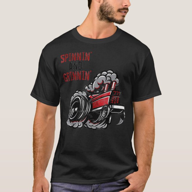 Tractor Pulling   Spinnin and Grinnin Pull _1  T-Shirt (Front)