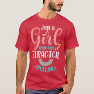 Tractor Pulling Tractor Puller Tractor Driver T-Shirt