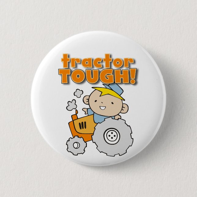 Tractor Tough T-shirts and Gifts Pinback Button (Front)