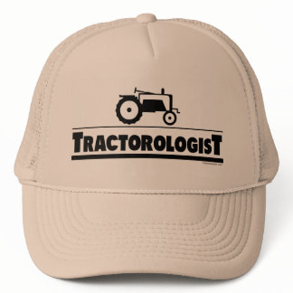 Tractorologist - Tractor Trucker Hat