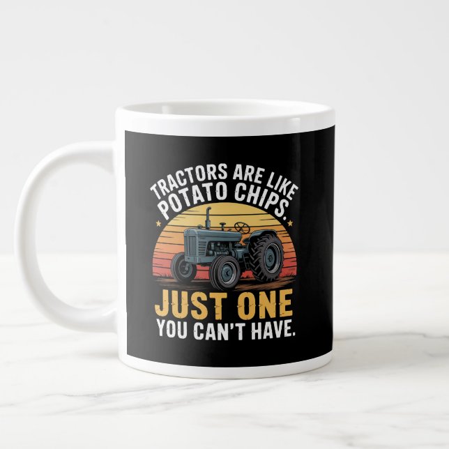 Tractors Are Like Potato Chips Giant Coffee Mug (Left)