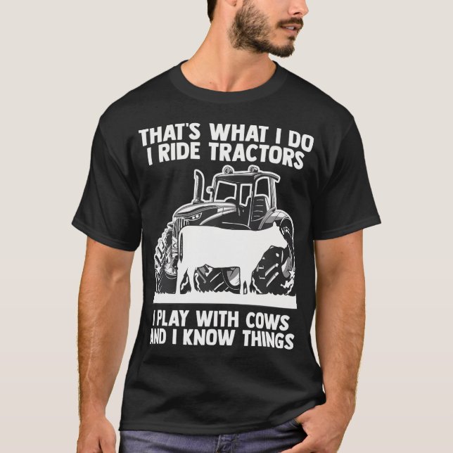 Tractors Cow Humor Quote Heifer Lover Butcher T-Shirt (Front)