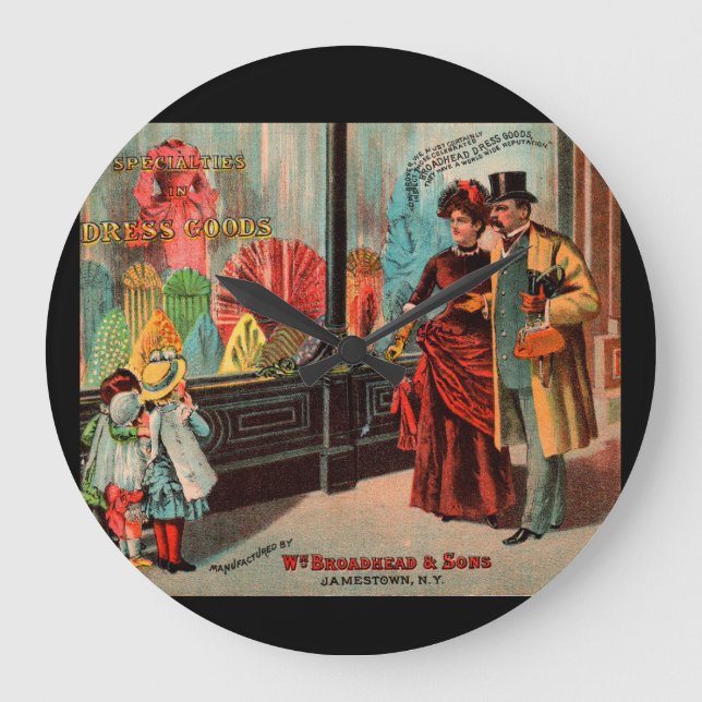 trade card William Broadhead & Sons dress goods Large Clock (Front)