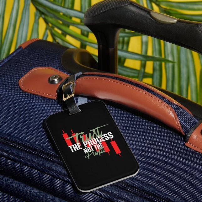 Trade Motivation | Trust | Self discipline Luggage Tag (Front Insitu 1)