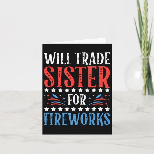 Trade Sister For Fireworks 4th Of July Feminist  Card