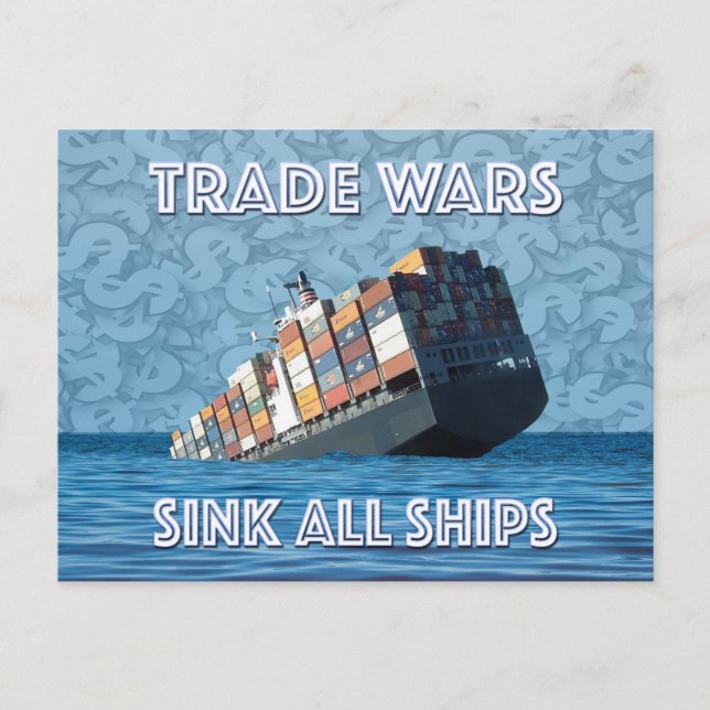 Trade Wars Sink All Ships Postcard (Front)