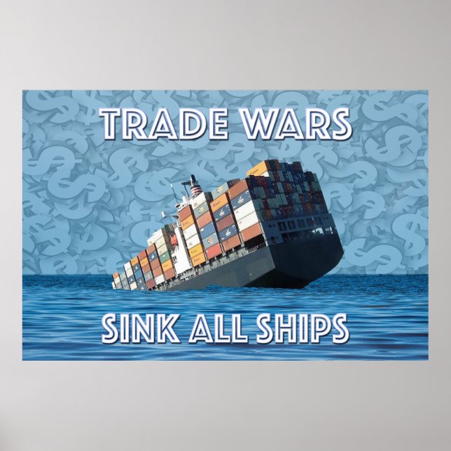 Trade Wars Sink All Ships Poster (Front)