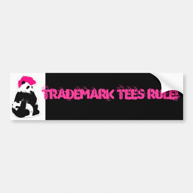 TRADEMARK TEES RULE!!! bumper sticker (Front)